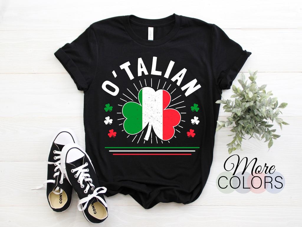 O'Talian Italy Italian Flag Pride Gift Funny T-Shirt, Heritage Patriotic Born Italia Roots Tees, Travel Vacation Present Friday Family Shirt