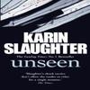 Unseen by Karin Slaughter Paperback Book 9780099571353