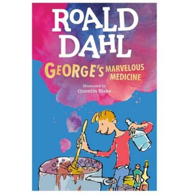 George's wundersame Medizin / Roald Dahl : Englischer Roman
