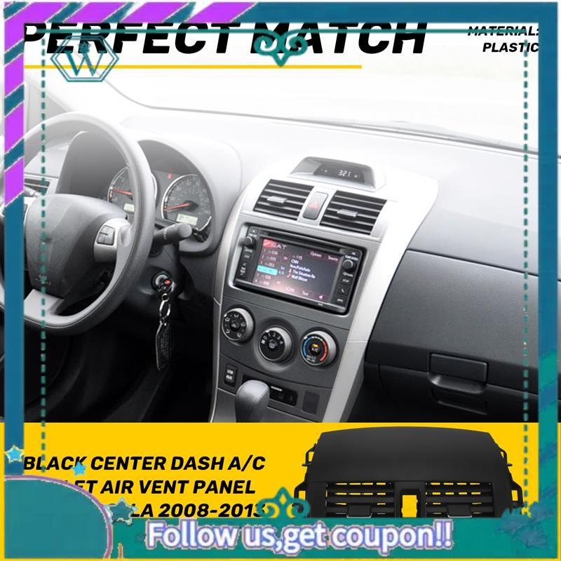 AA92-Center Dash A/C Outlet Air Vent Panel For Toyota Corolla 2008-2013