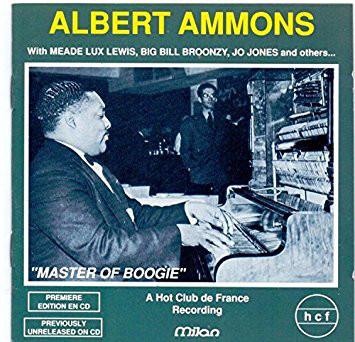 

CD ALBERT AMMONS - Master Of Boogie 873012 Milan 1991 France Jazz Used