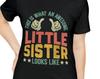 Little Sister Shirt, Younger Sister Gifts, This Is What an Awesome Little Sister Looks Like, Sister Tshirt, Funny Gift for Little Sister