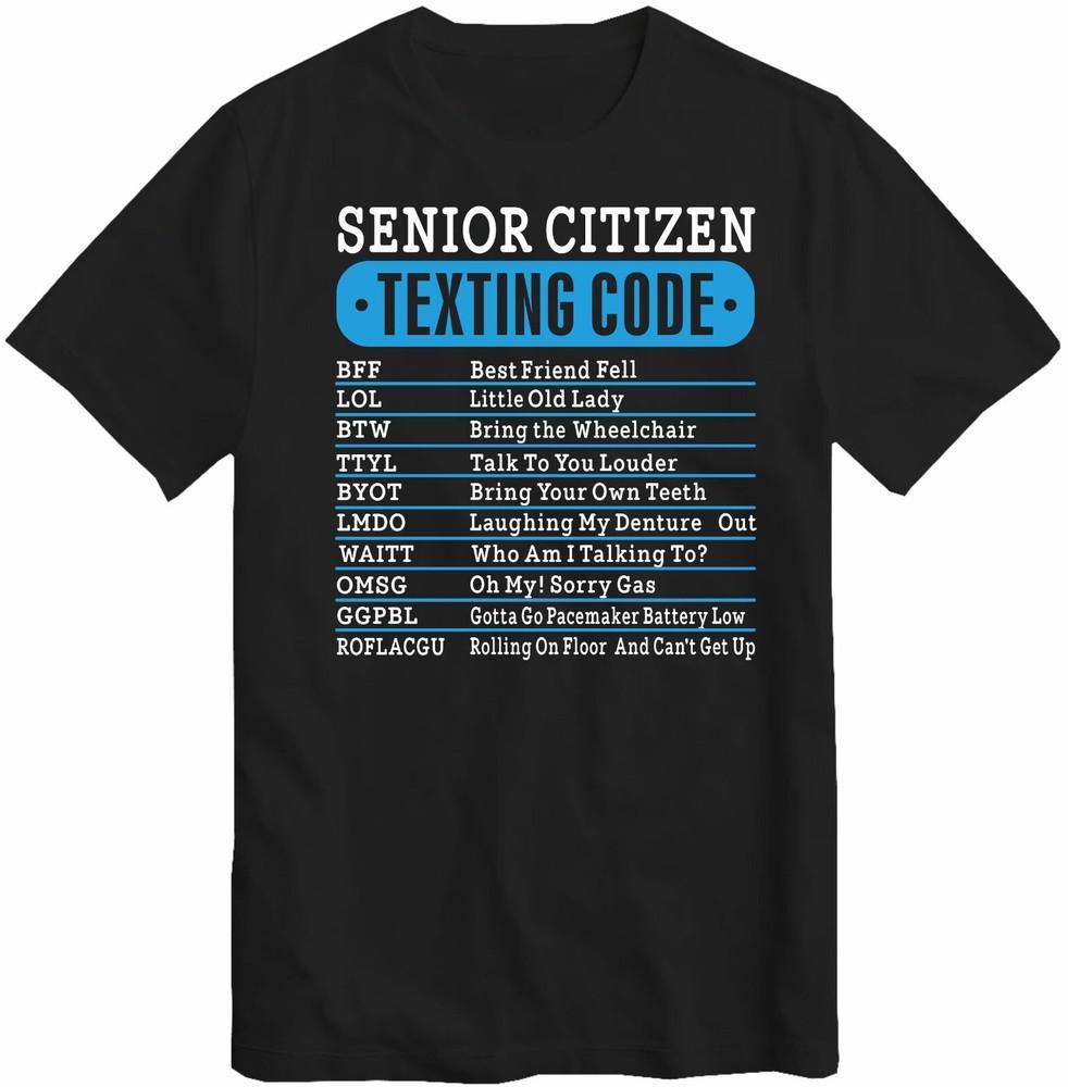 

Senior Citizen Texting Code Gift Idea T-Shirt Grumpy Grandad Father Day Dad Top L