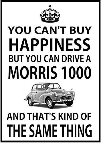You Cant Buy Happiness You Can Drive A Morris  Metal Sign  Classic Minor Car 20x30cm（7.8x11.8inch）