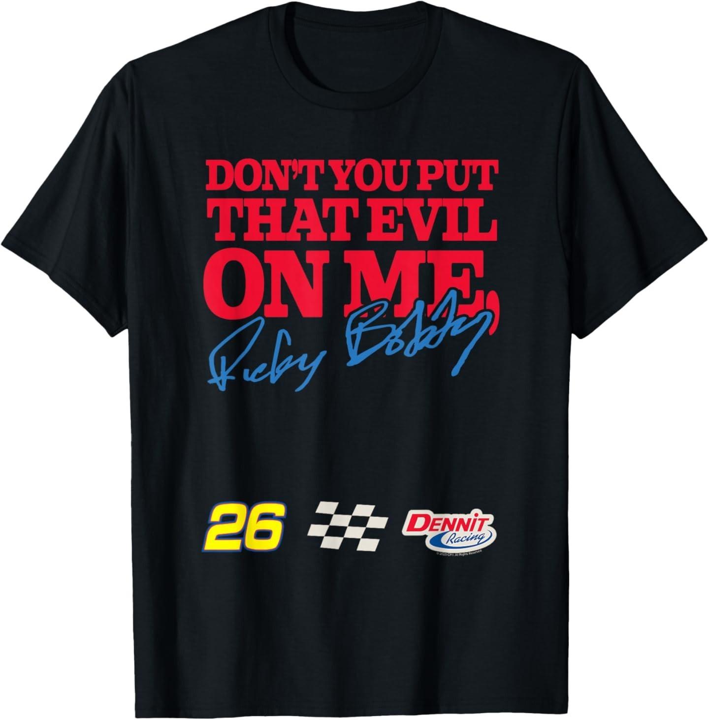 Talladega Nights Don t Put That Evil on Me Funny Movie T-Shirt S разноцветный
