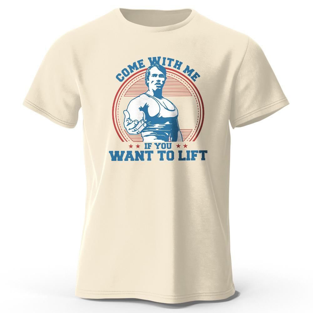 Come with Me If You Want To Lift Printed Men's T-Shirt 100% Cotton Oversized Funny Graphic Tees for Men Summer Tops