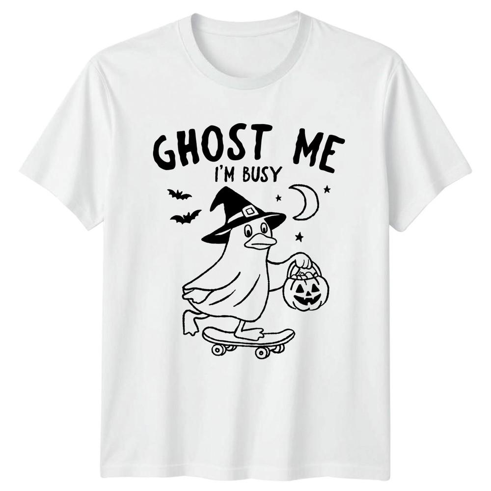 Ghost Me Im Busy Halloween Duck Skateboard Unisexs TShirt Unisexs Graphic Tee S
