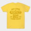 Newest Fashion Men T Shirt No One Is Pefect But If You Were Born In 1977 Funny Print Short Sleeve Tops Tees Casual