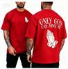 Unisexs Summer Cotton Fashionable Casual Sports Loose Only GOD CAN JUDGE ME Printed Round Neck Short Sleeved Tshirt Top Breathable
