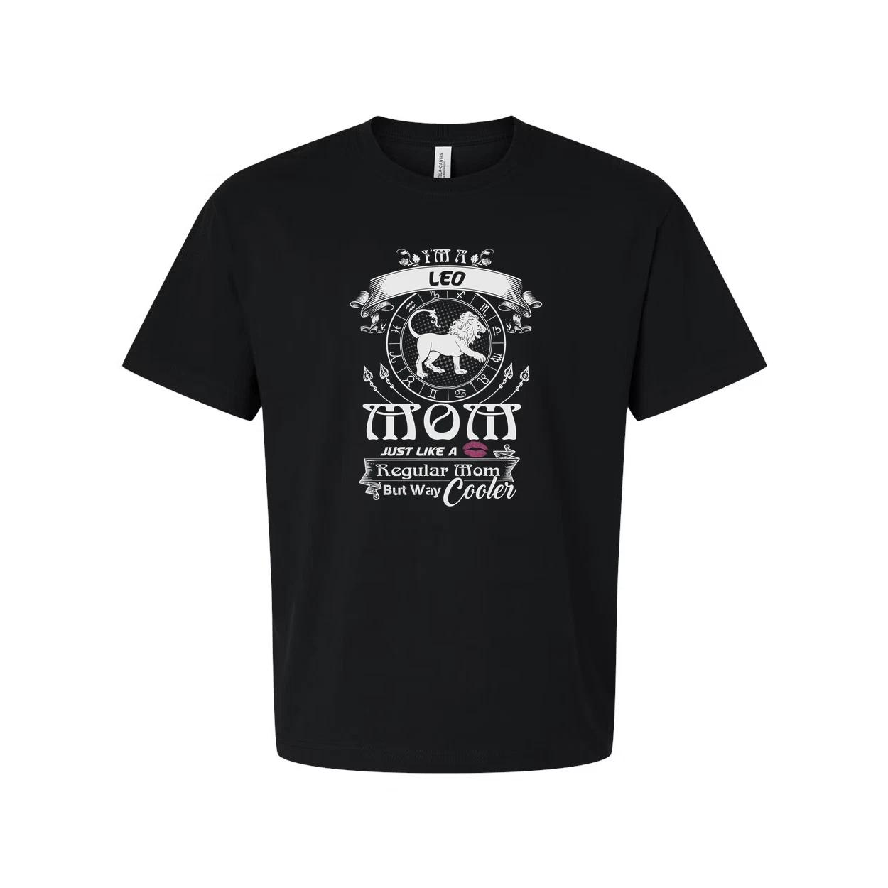 Leo Zodiac Sign T Shirt For Mom Unisex Short Sleeve Graphic Tee Just Like A Regu 2XL