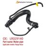 High-Quality Water Pipe LR029140 for Land Rover Range Rover