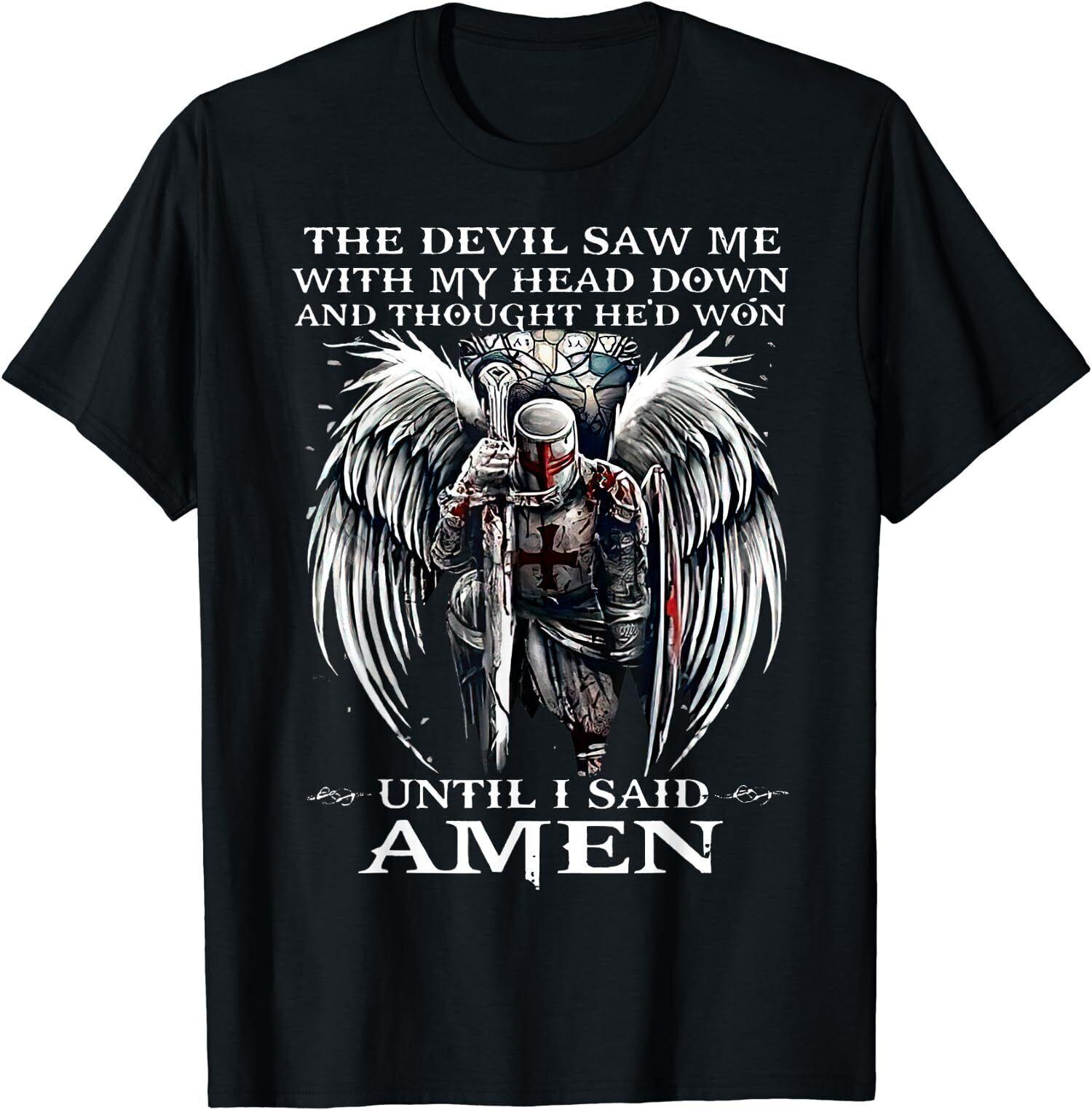 NEW LIMITED The Devil Saw Me With My Head Down And Until I Said Amen T-Shirt S