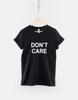 Don't Care T-Shirt, Anti-Social Slogan Tee, Urban Streetwear, Ring Spun Cotton