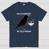 Hello Darkness My Old Friend Raven Crow Coffee Cotton Summer Casual Cool Loose T-Shirt