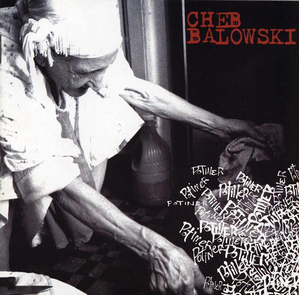 

CD CHEB BALOWSKI - Potiner () PGD030CD Propaganda Pel 2003 Spain Jazz Used