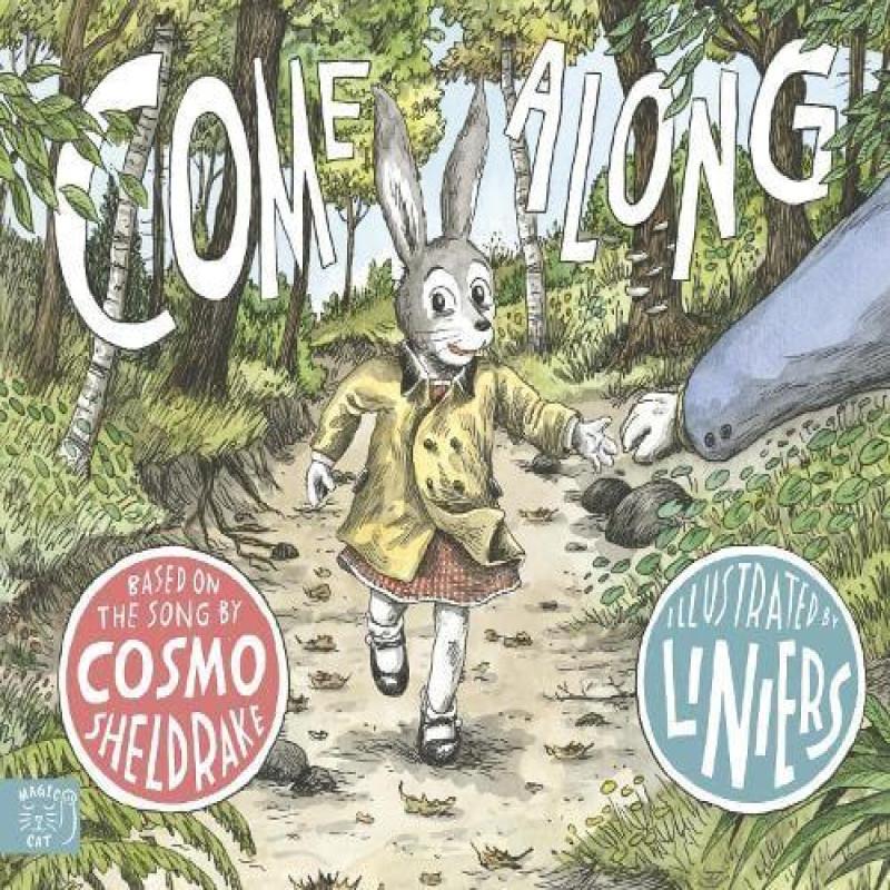 Come Along by Cosmo Sheldrake Hardback Book 9781917366298