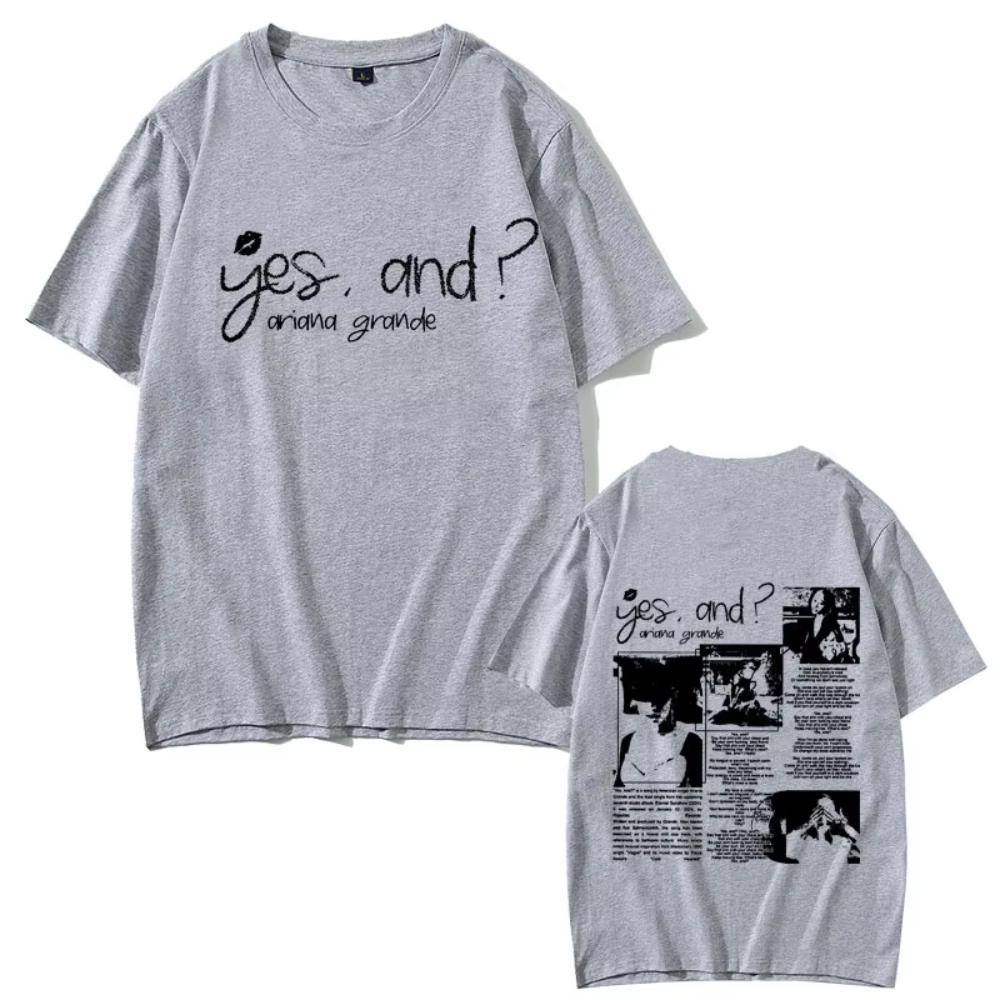 Yes and Ariana Grande Singer Music Graphic T-shirt Men's Women Hip Hop Casual T Shirts Unisex Fashion Oversized Pure Cotton Tees