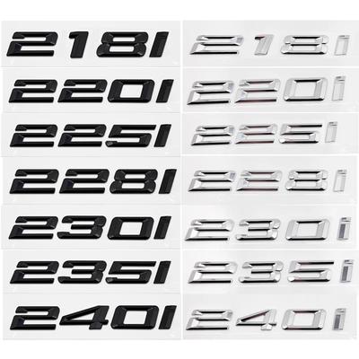 ABS Car Rear Trunk Letters Logo Badge Emblem Sticker For 2 Series 216i 218i 220i 225i 228i 230i 235i 240i F22 F23 F46 F45