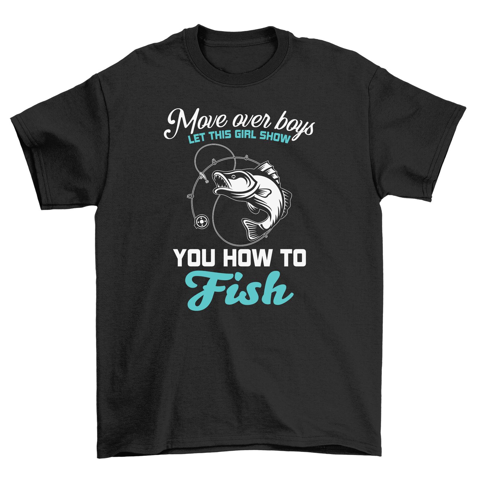 

21-1130-17-Pe cgine T-Shirt Mens Womens Tees Top - More Often Than Not, I Teach You How to Fish | Fu S