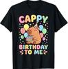 Cappy Birthday Capybara Birthday To Me T-Shirt