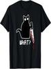 Funny Black What Cat - Murderous Kitty Cat With Knife T-Shirt