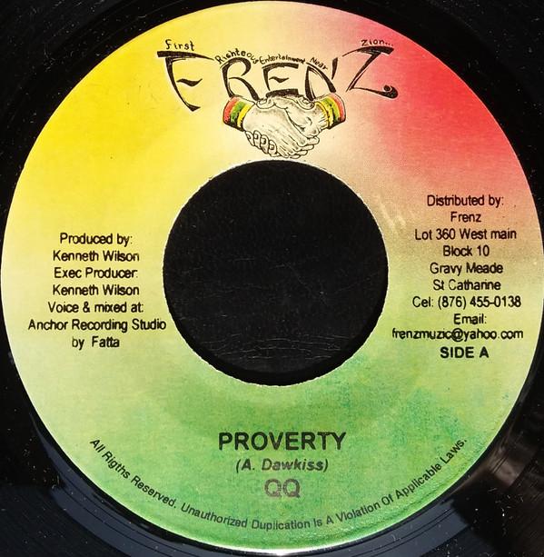 

7inch Record QQ / BONGO HERMAN / TONY GREEN / AP - Poverty / Spiritual War none Frenz 2005 Jamaica Reggae, Ska & Dub Used