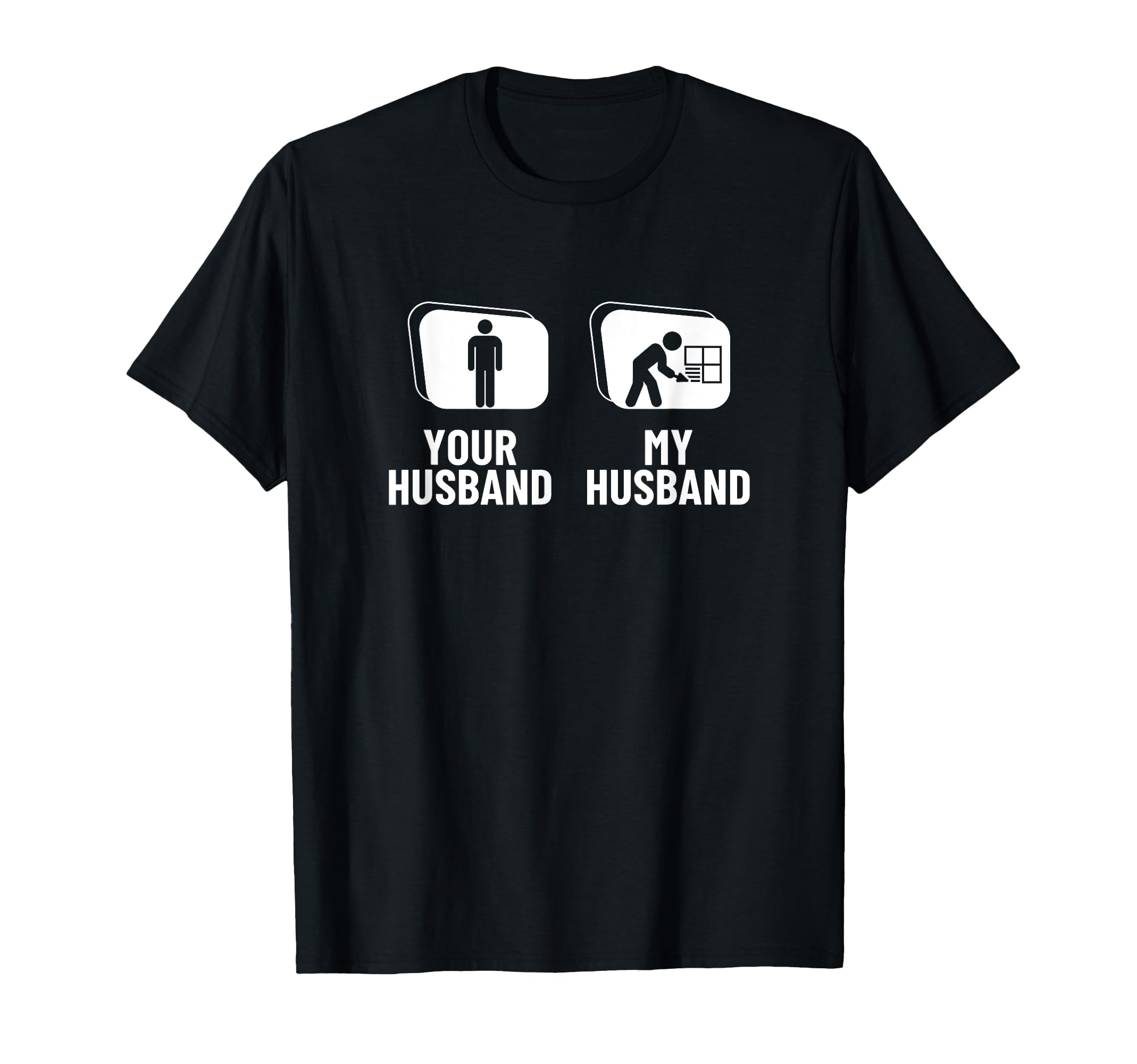 

Your Husband My Husband Funny Tyler T-Shirt
