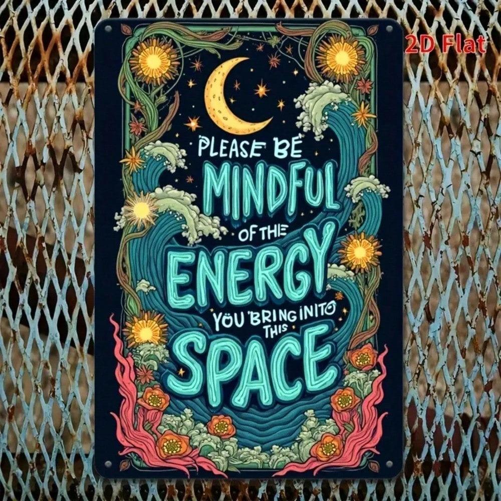 Vintage Tin Metal Sign Floral Starry Moon Mindful Energy Quote 8x12 Inch Wall Art