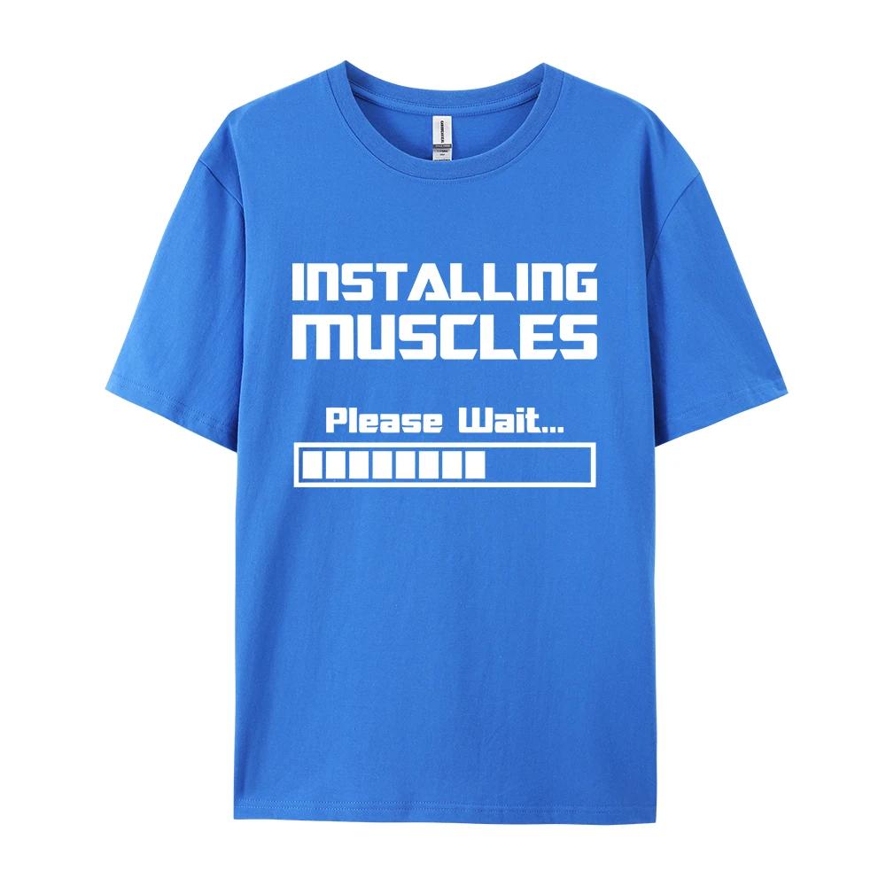 Summer New Tshirts Installing Muscles Please Wait Loading Bar Funny Print T Shirt Men Women Loose Cotton Short Sleeve Cool Tees