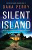 Buch Silent Island : A Completely Addictive and Gripping Crime Thriller with a Nail-biting Twist : 2