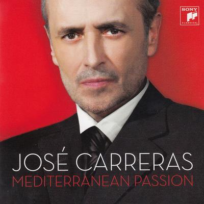 CD JOSÉ CARRERAS - Mediterranean Passion 88697334792 Sony Classical 2008 Deutschland Klassik Gebraucht