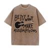 Summer Water Wash Vintage T-shirt Betty I Won't Make Assumptions Print Short Sleeve Men's and Women's Casual Loose Clothing
