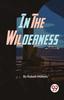 The In The Wilderness Book