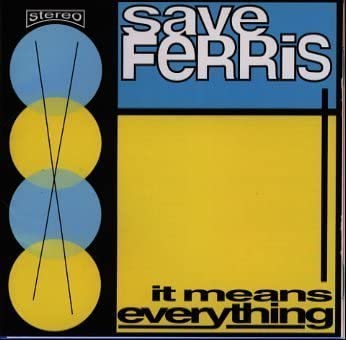

CD SAVE FERRIS - It means everything +1 ESCA7419 Japan ObiRock Used