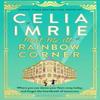 Meet Me At Rainbow Corner by Celia Imrie Hardback Book 9781526616357