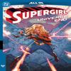 Supergirl Universe Ends by Skylar Patridge Paperback Book 9781799502630