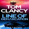 Tom Clancy Line of Demarcation by M.P. Woodward Hardback Book 9781408732748