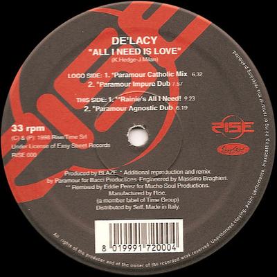 12-Zoll-Schallplatte DE'LACY - All I Need Is Love RISE000 Rise 1997 Italien Tanz & Elektronik Gebraucht