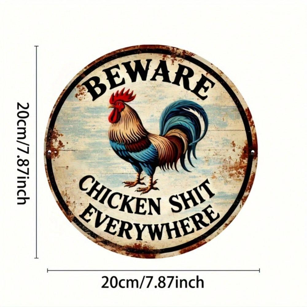 Vintage Humorous Chicken Warning Metal Tin Sign Aluminum Plaque 8x8 Inch Farm Decor