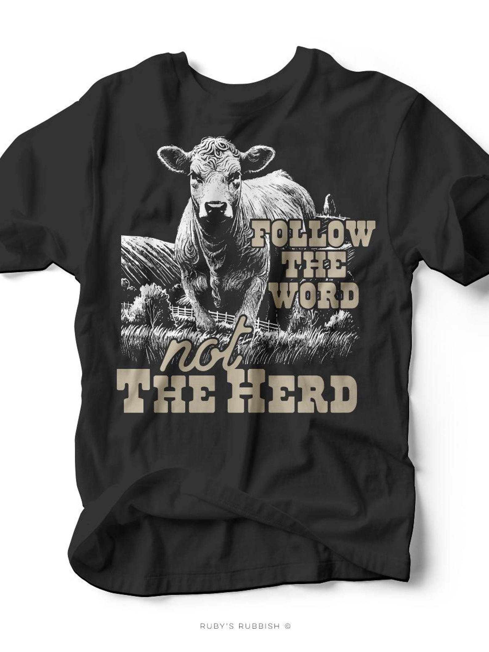 Follow the Word Not the Herd | Western Graphic Tee | Ruby s Rubbish® S