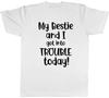 Bestie And I Got Into Trouble Today Unisexs Unisex TShirt Tee
