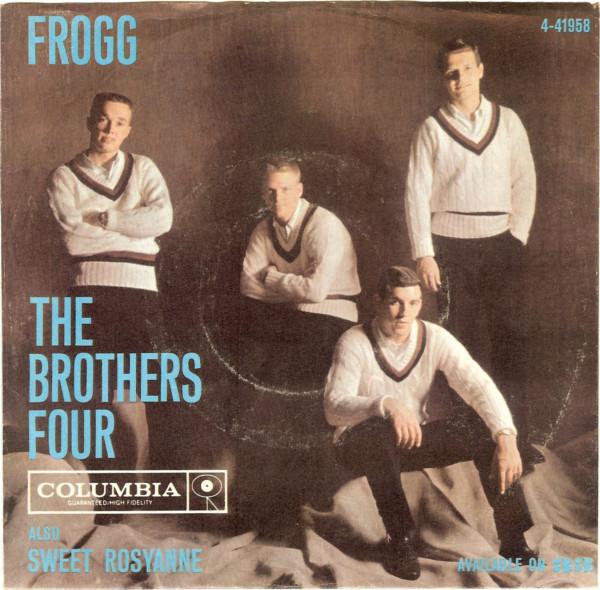 

7inch Record BROTHERS FOUR - Frogg 441958 Columbia 1961 Canada Folk Used