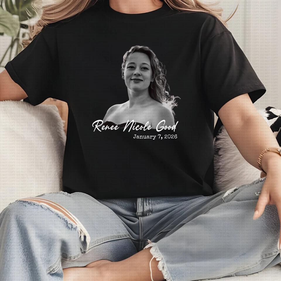 Renee Nicole Good Shirt RIP Renee Shirt Memorial Shirt Say Her Name Shirt S