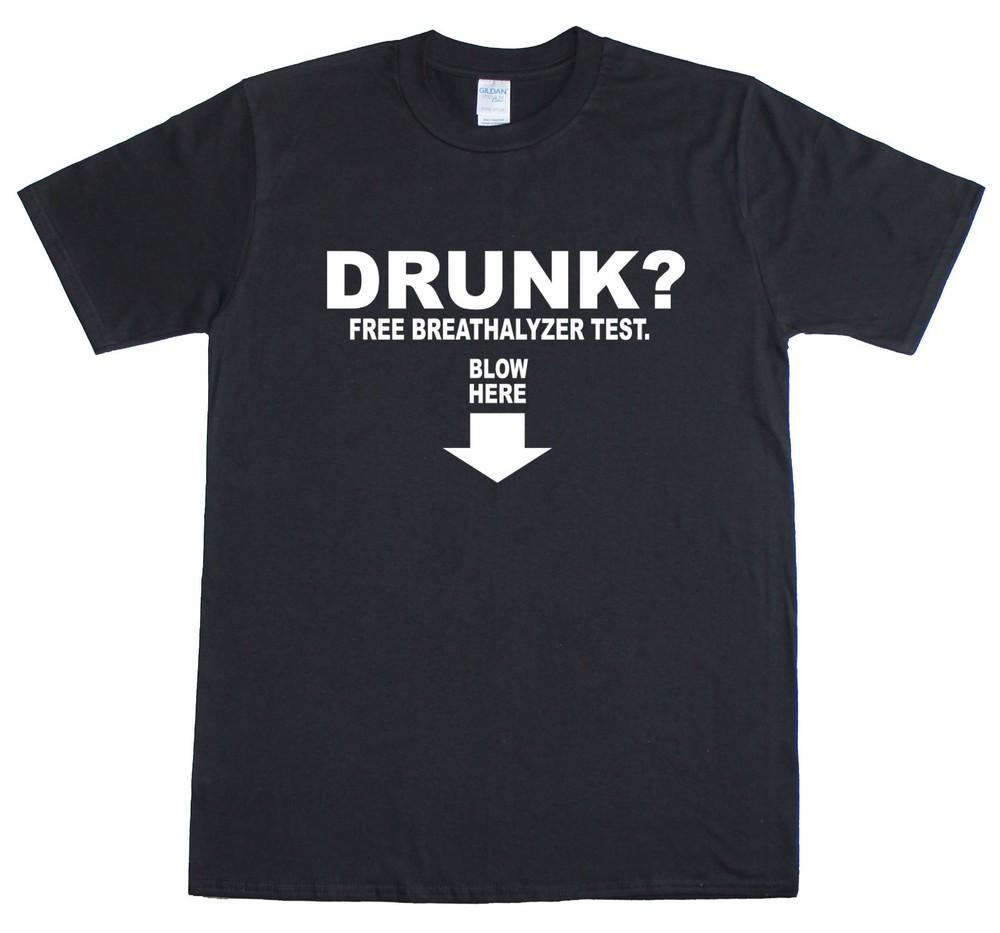 

Drunk Free Breathalyzer Test Funny Rude funny Mens Loose Fit Cotton T-Shirt 3XL