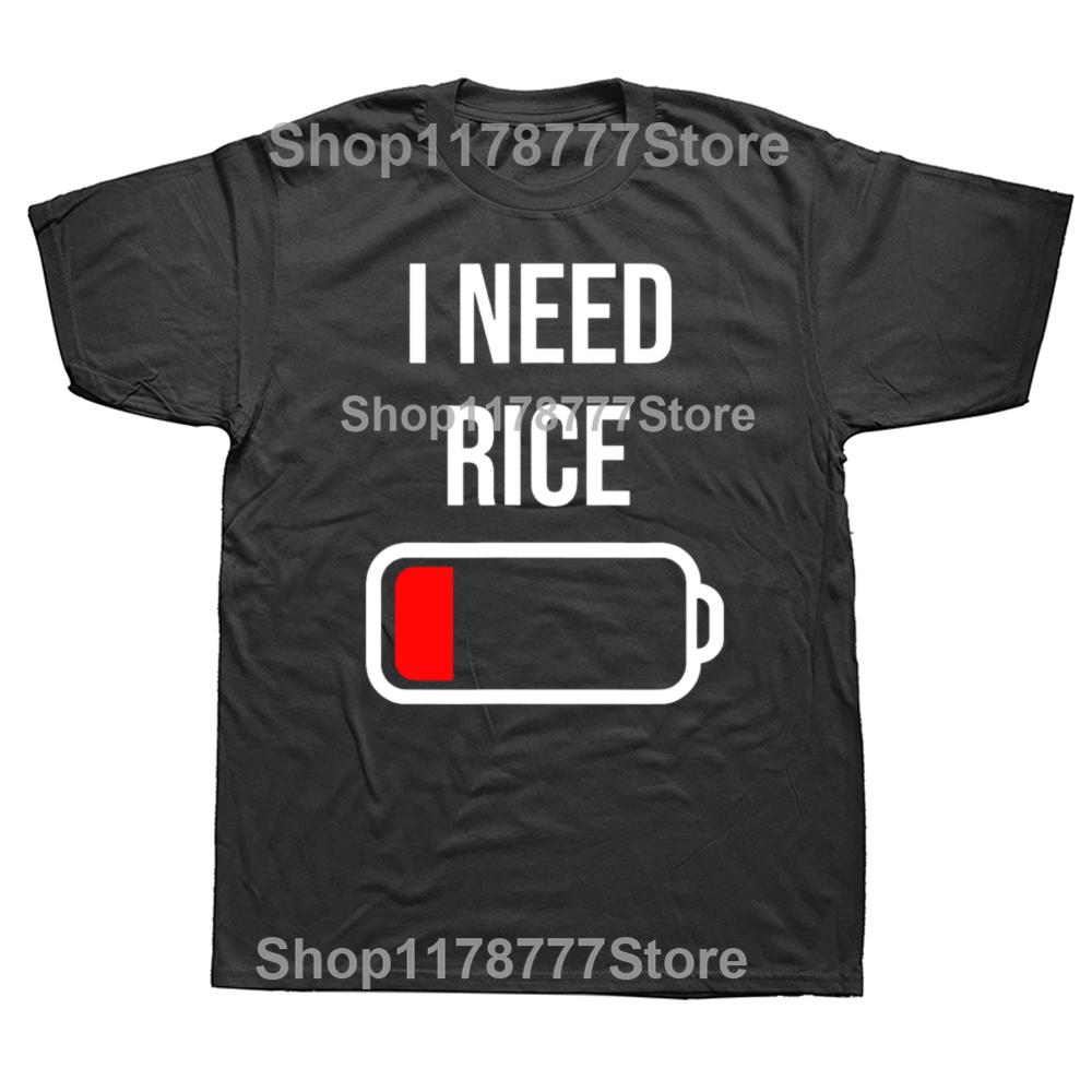 I Need Rice Eat Cooking Funny Asian Food Rice T Shirts Cotton Gifts Mens Clothing Fashion Casual Loose Oversized T Shirt