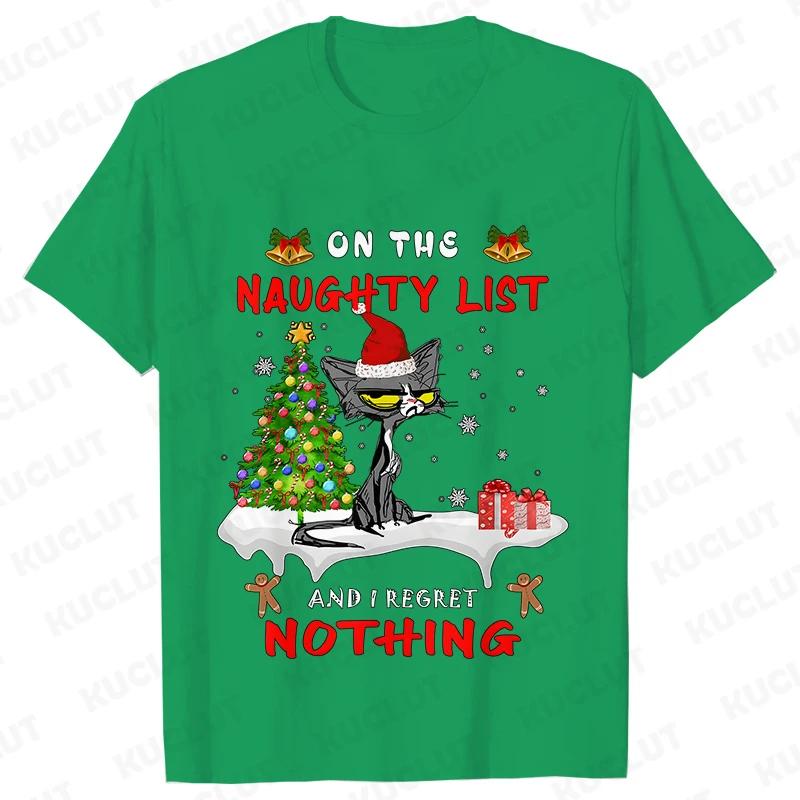 Funny Unisex Tshirt on The Naughty List and I Regret Nothing Tops Black Cat Print Tshirts Casual Merry Christmas Casual Tshirts