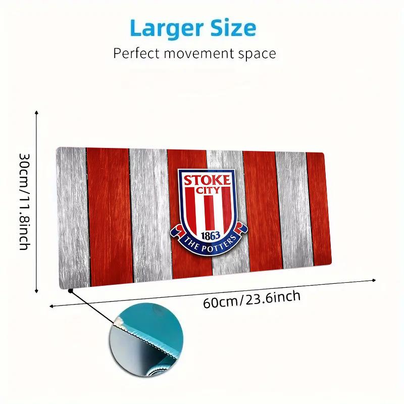 Stoke City F.C Print  Cushion Non-slip Laptop Tablet Big Mousepad XXL Mat Mini PC Playmat With Lock edge
