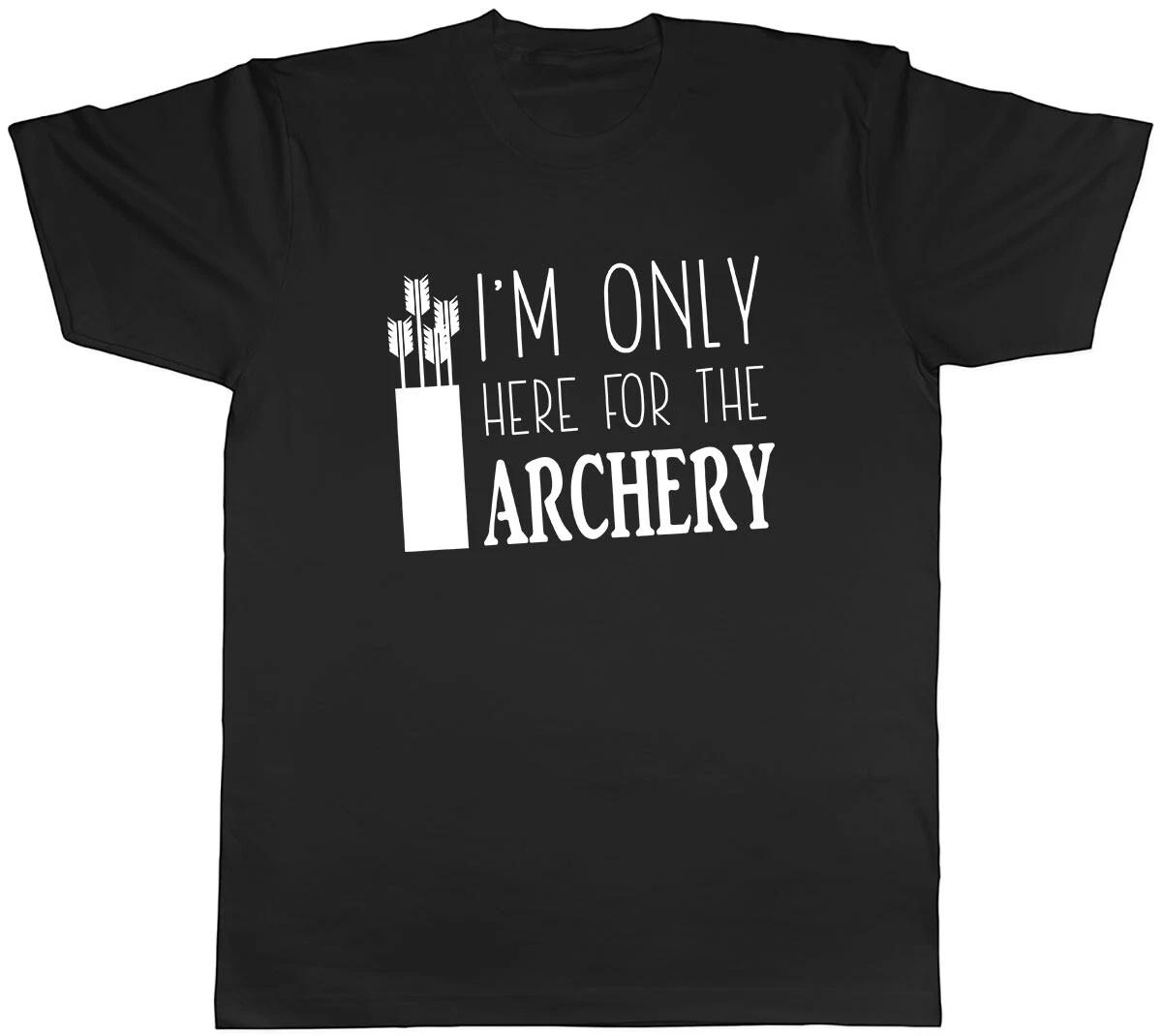 I m only here the Archery Mens Unisex T-Shirt Tee S