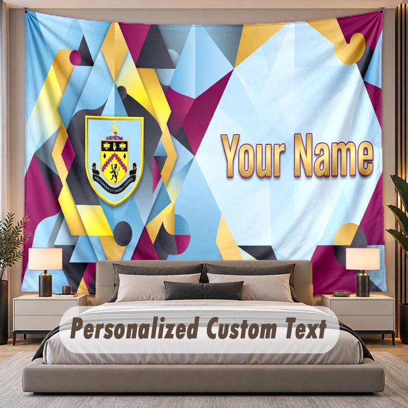 Custom Name Text Tapestry Burnley Football Personalized Polyester Wall Tapestry For Bedroom And Room