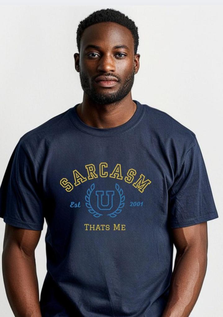 Sarcasm University T Shirt, Vintage Campus Streetwear, Unisex Humor Tee, Retro College Style